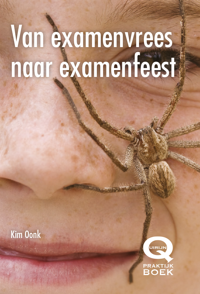 Van examenvrees naar examenfeest (PRAKTIJKBOEK)